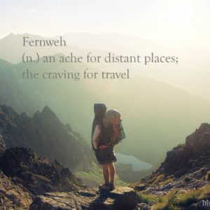 Fernweh and extreme wanderlust